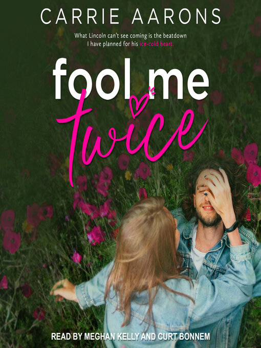 Title details for Fool Me Twice by Carrie Aarons - Available